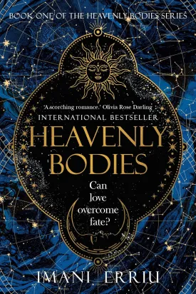 Heavenly Bodies: Book one of the Heavenly Bodies series Paperback  January 14, 2025