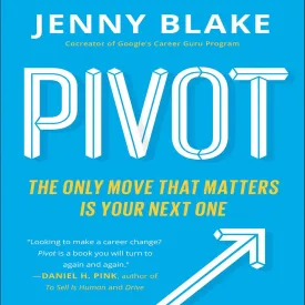 Pivot: The Only Move That Matters Is Your Next One Audio CD  Unabridged, March 1, 2021
